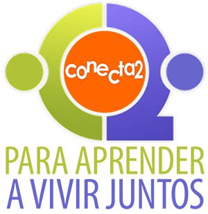 www.conectadosmexico com|Conecta2 para aprender a vivir juntos